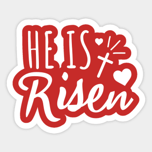 HE IS RISEN Sticker